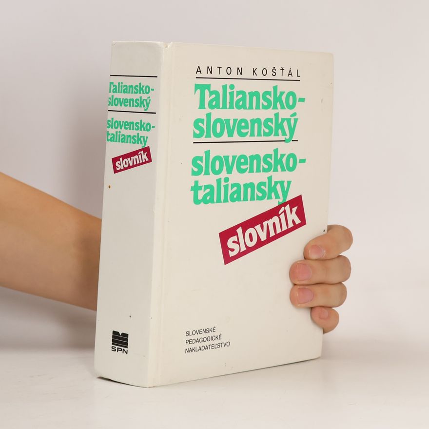 Anton Koštál Taliansko-slovenský / slovensko-taliansky slovník