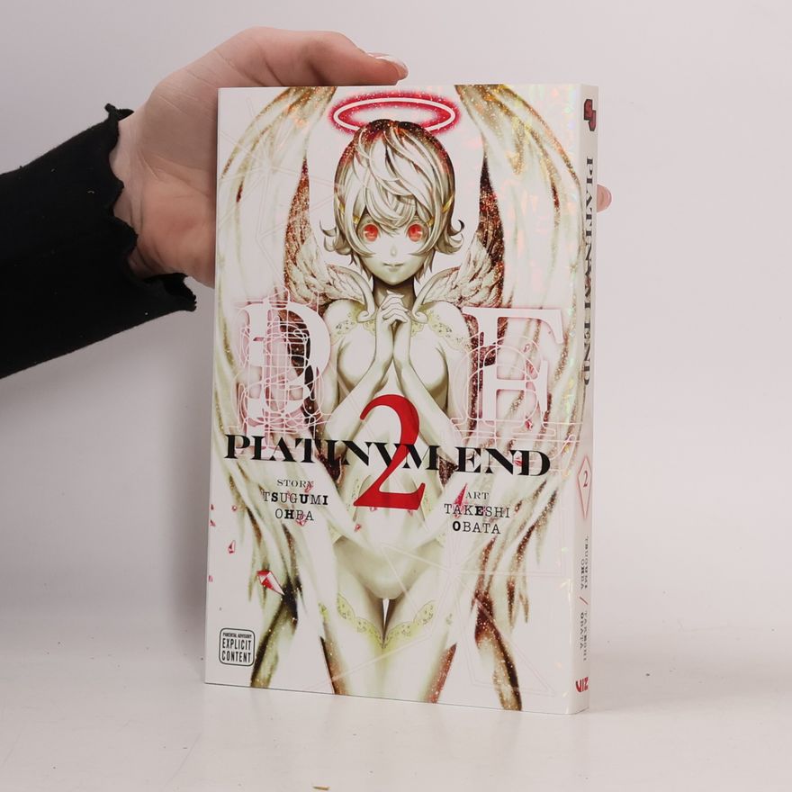 Tsugumi Ohba Platinum End, Vol. 2