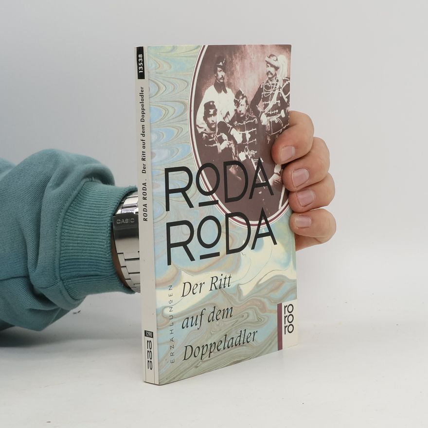 Alexander Roda Roda Der Ritt auf dem Doppeladler