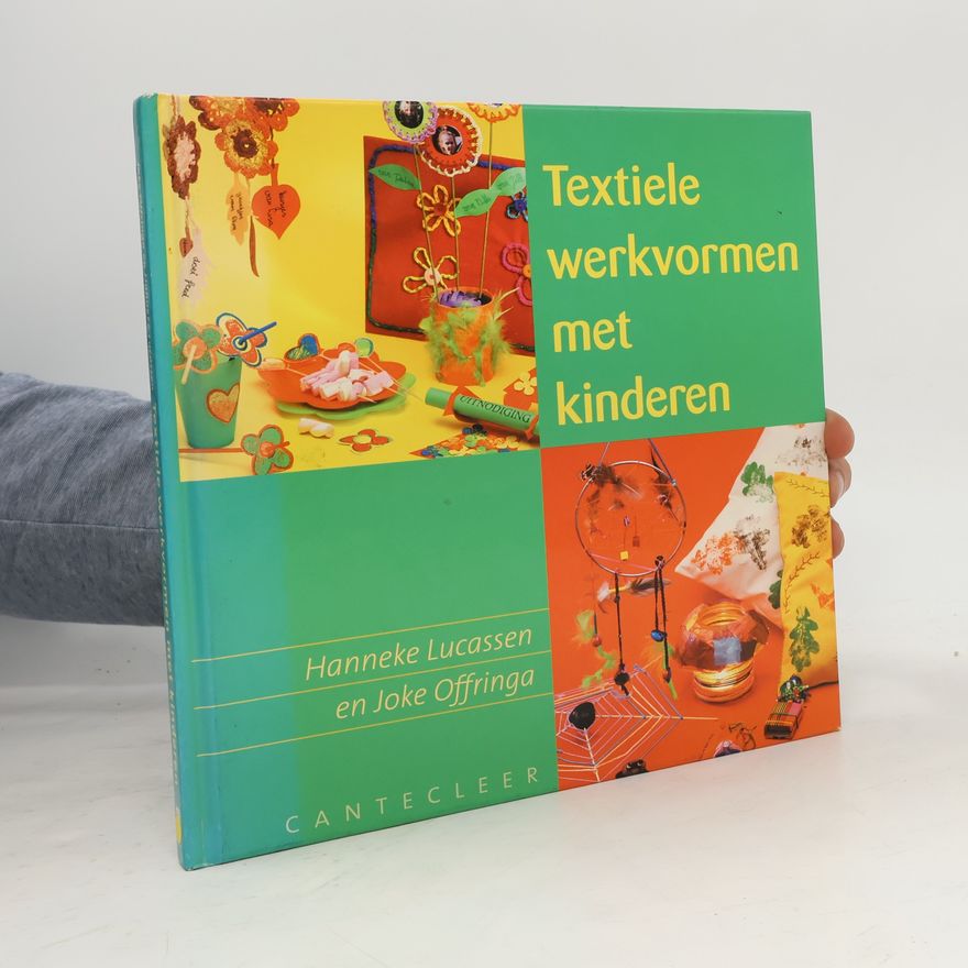 Joke Offringa Textiele werkvormen met kinderen