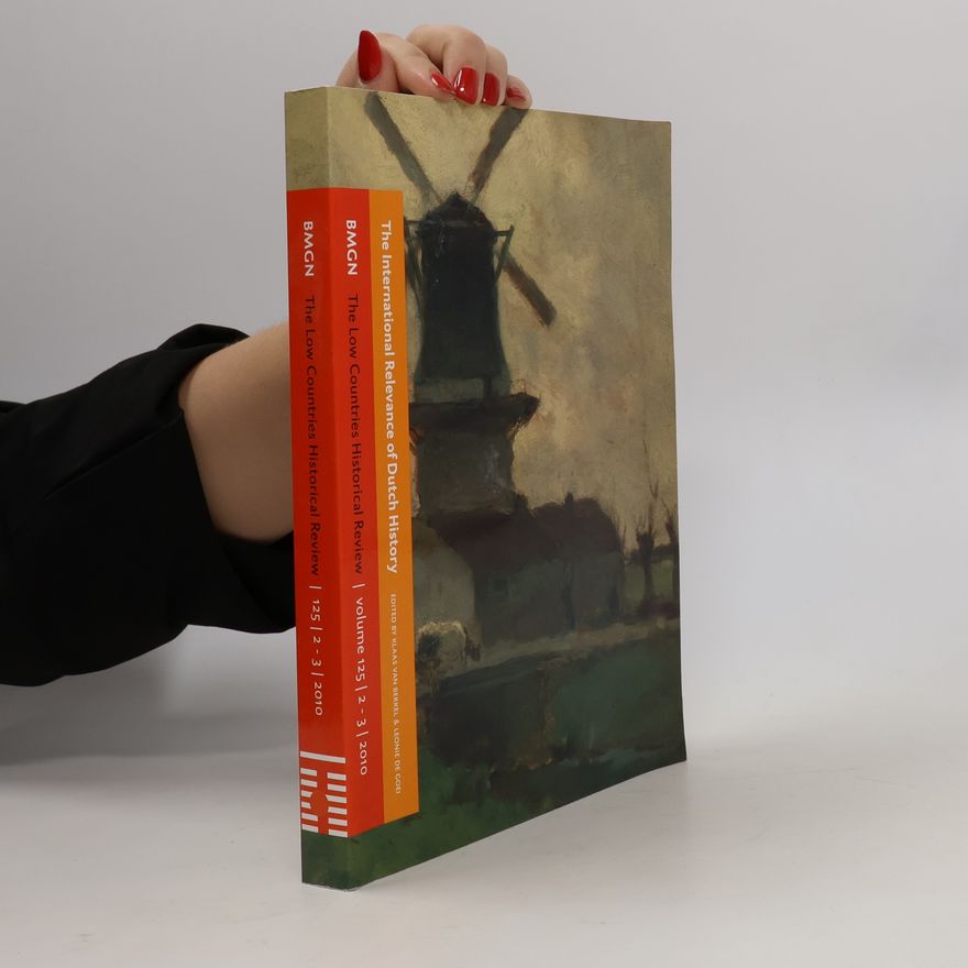 Klaas van Berkel The international relevance of Dutch history