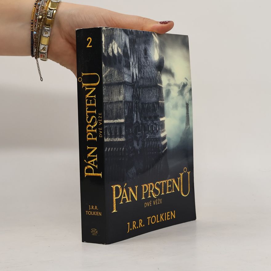 J. R. R. Tolkien Pán prstenů. Dvě věže