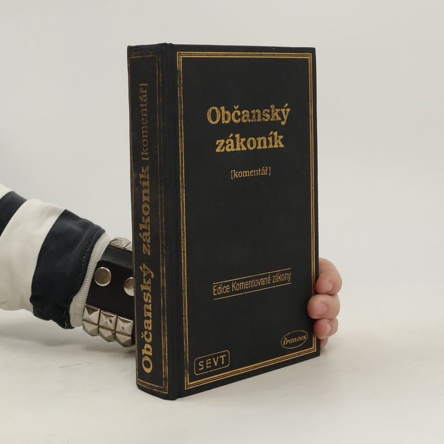 Kolektiv autorů Občanský zákoník: komentář