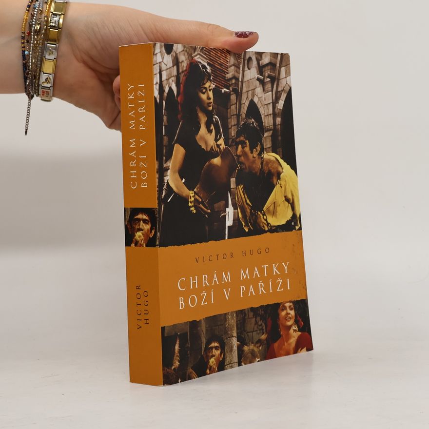 Victor Hugo Chrám Matky Boží v Paříži