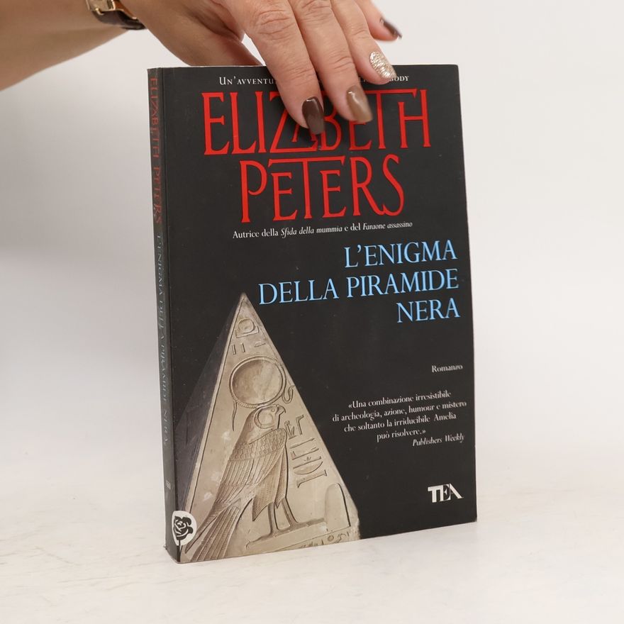 Barbara Mertz Amelia Peabody: L'enigma della piramide nera