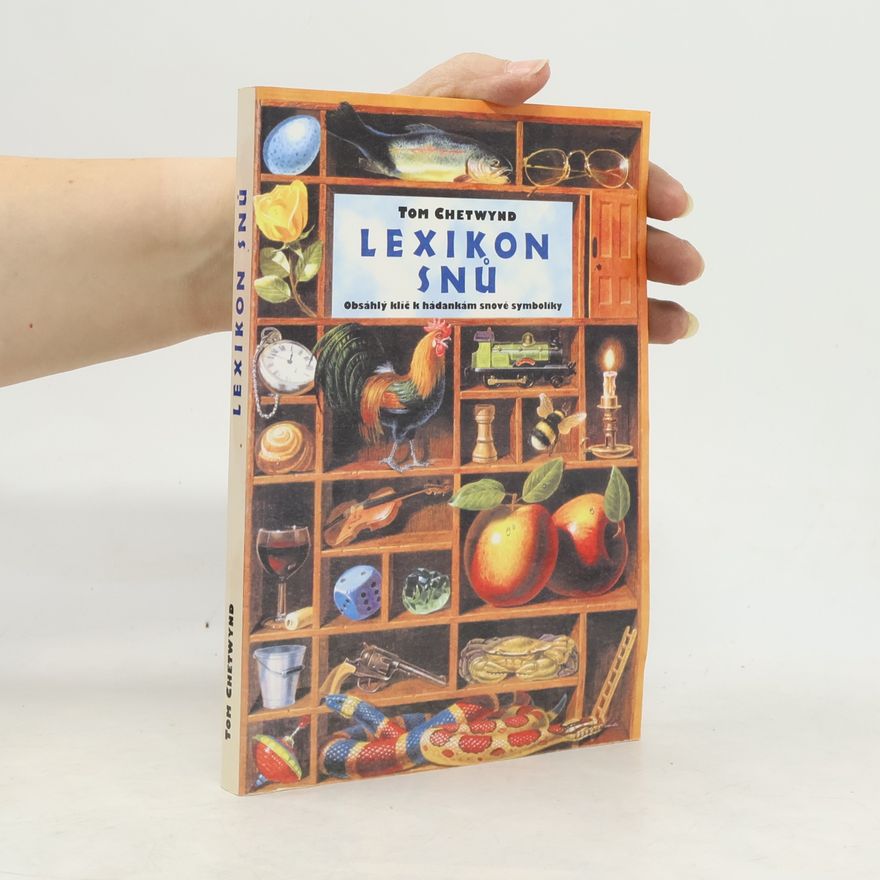 Tom Chetwynd Lexikon snů