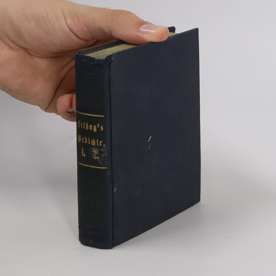 Gotthold Ephraim Lessing Gedichte I.