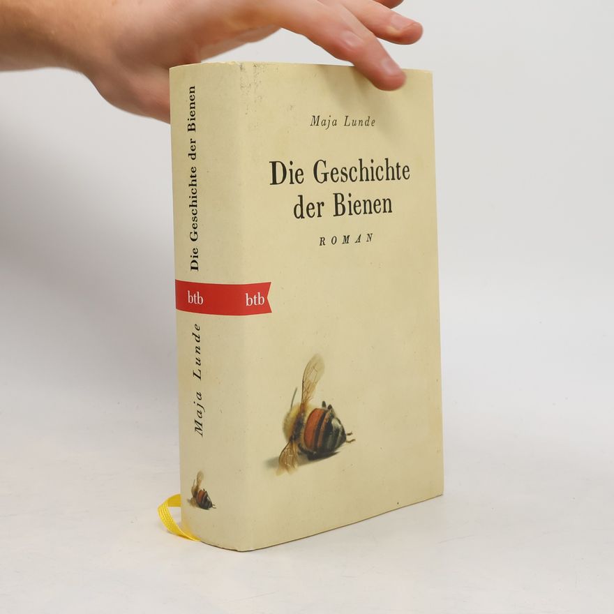 Maja Lunde Die Geschichte der Bienen