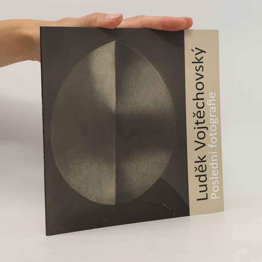 Luděk Vojtěchovský Poslední fotografie