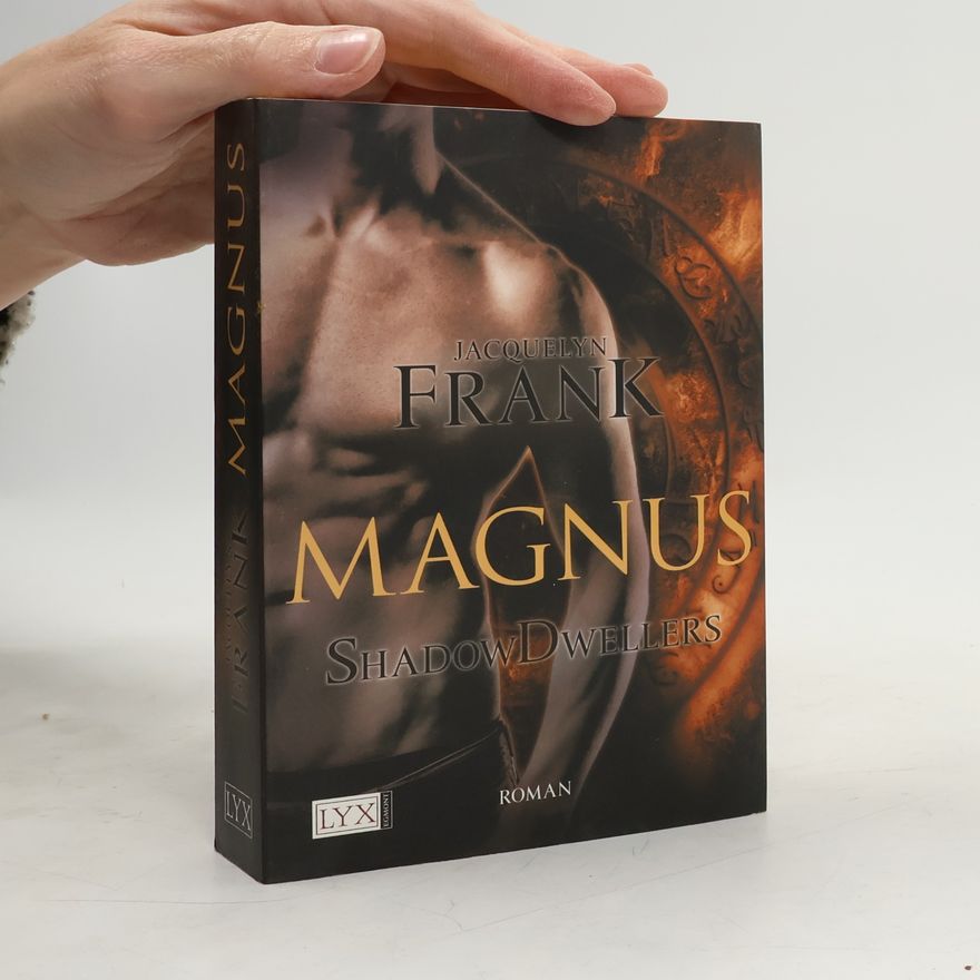 Frank Jaquelyn ShadowDwellers. Magnus
