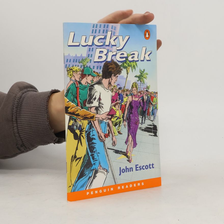 John Escott Lucky Break
