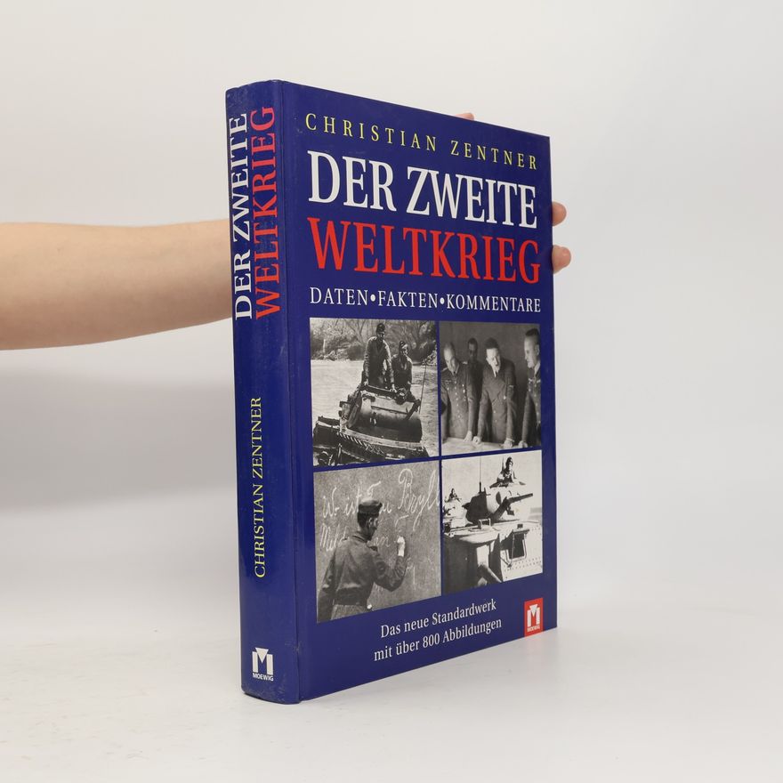 Christian Zentner Der Zweite Weltkrieg