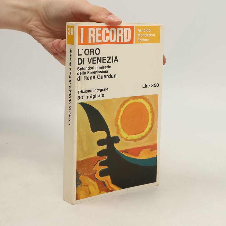 René Guerdan L'oro di Venezia