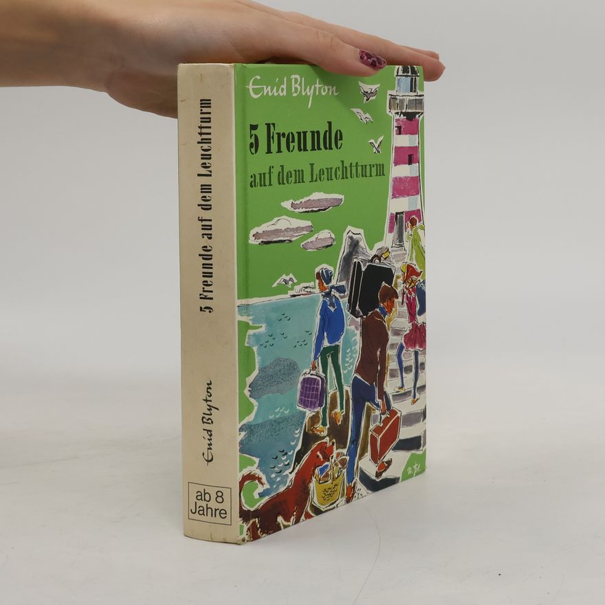 Enid Blyton 5 Freunde auf dem Leuchtturm