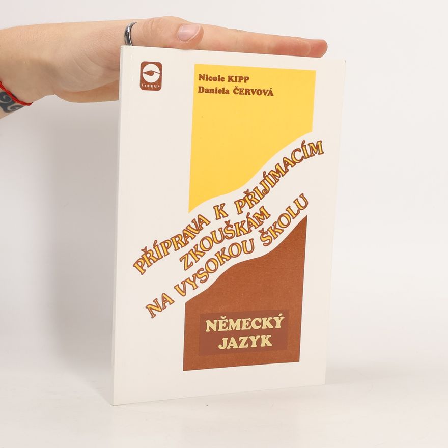 Daniela Červová Příprava k přijímacím zkouškám na vysokou školu. Německý jazyk