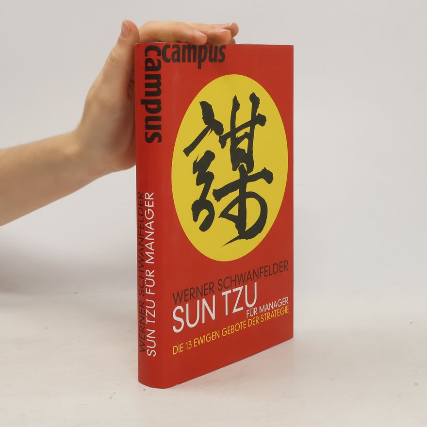 Werner Schwanfelder Sun Tzu für Manager