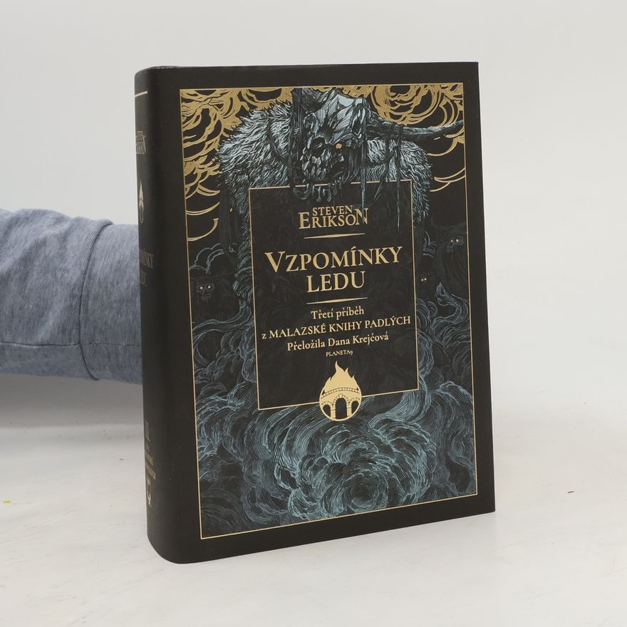 Steven Erikson Vzpomínky ledu