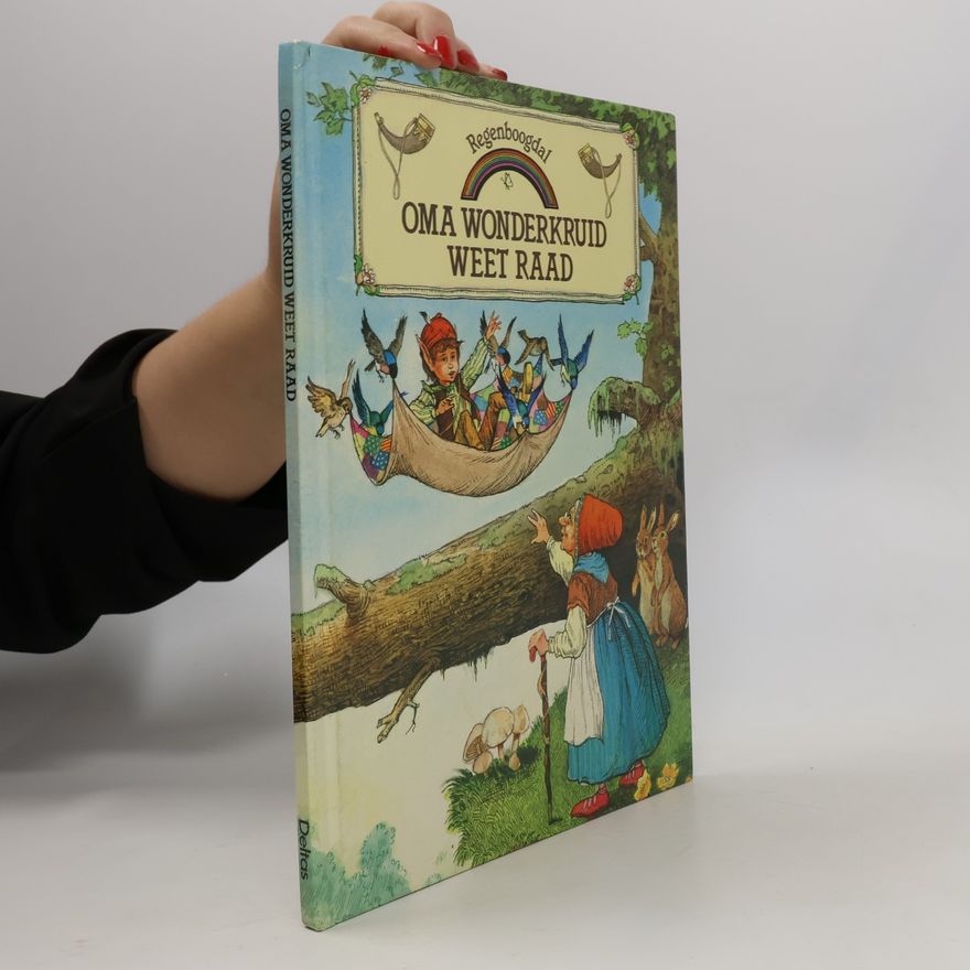 Various authors Oma wonderkruid weet raad
