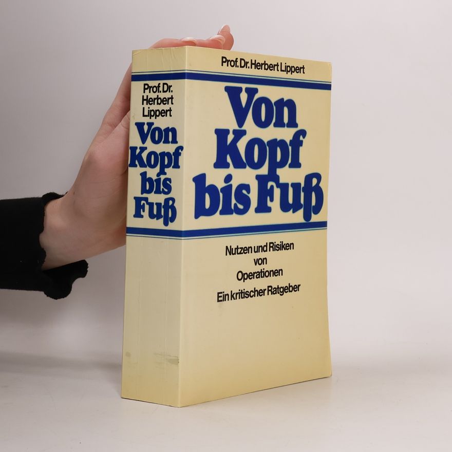Herbert Lippert Von Kopf bis Fuß