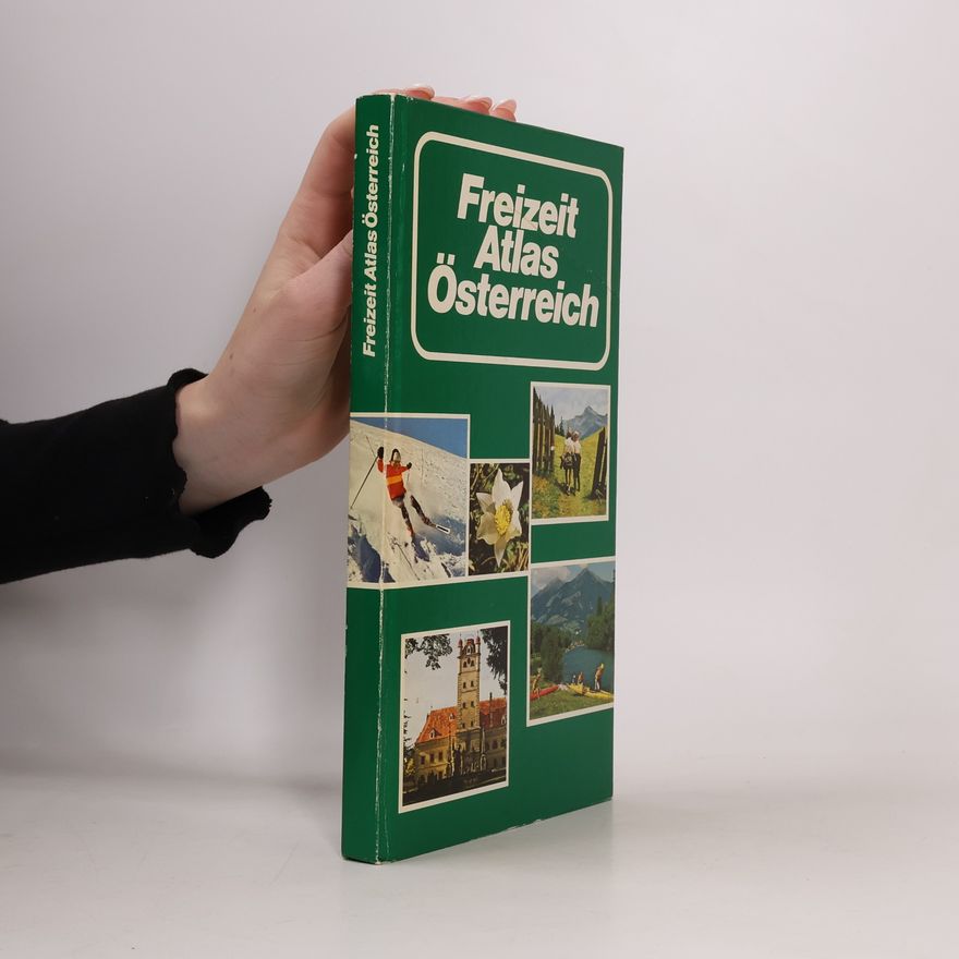 Various authors Freizeit Atlas Österreich