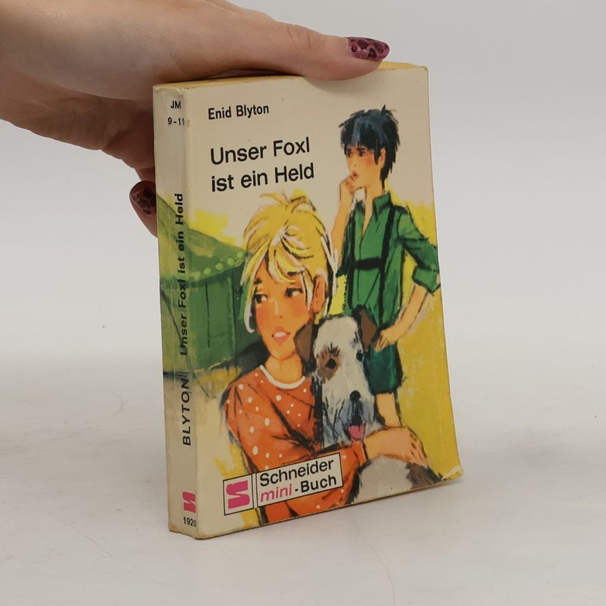 Enid Blyton Unser Foxl ist ein Held