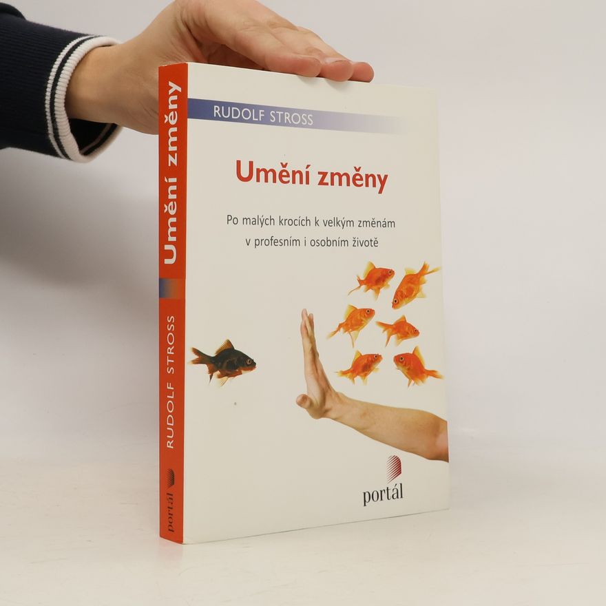 Rudolf Stroß Umění změny