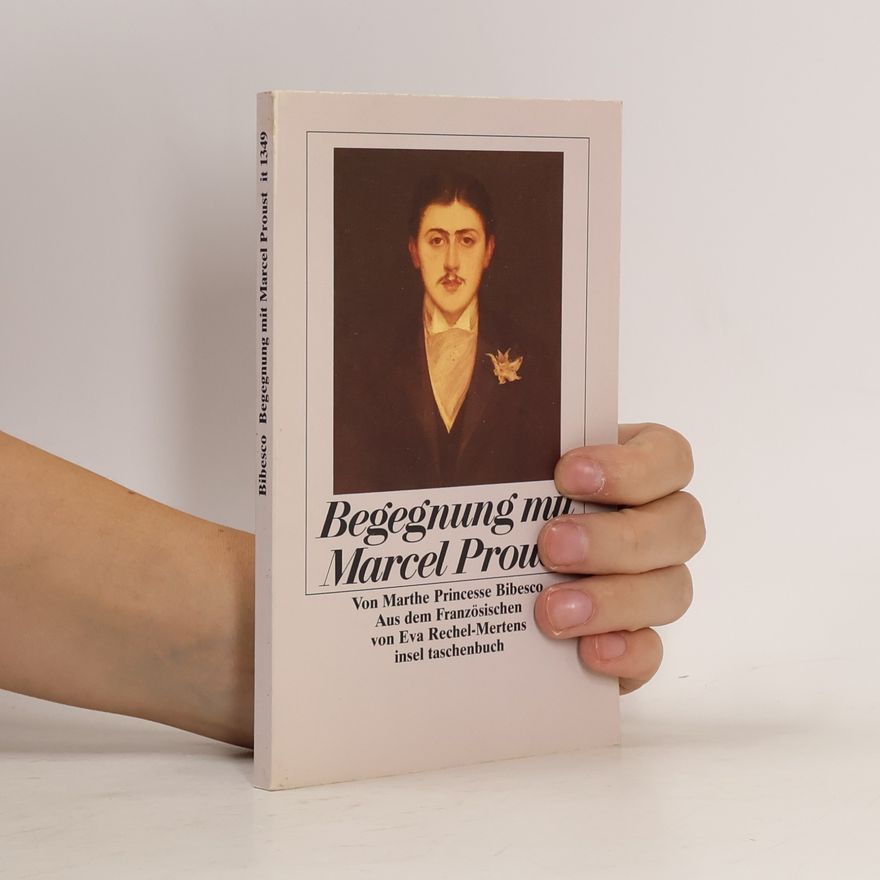 Marthe Bibesco Begegnung mit Marcel Proust