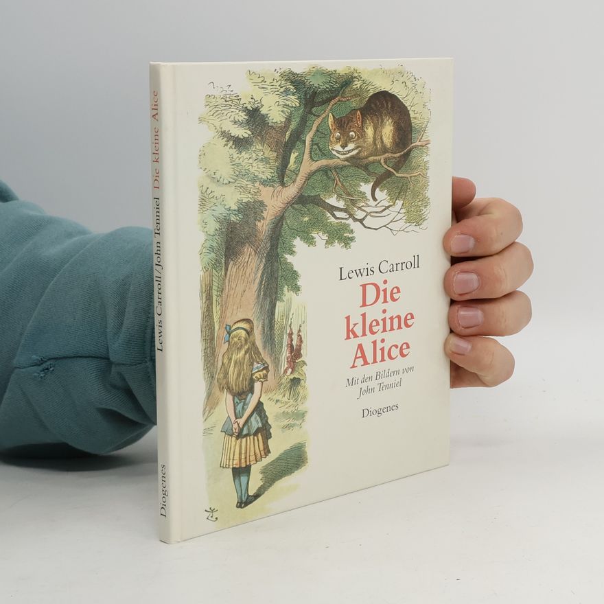 Lewis Carroll Die kleine Alice