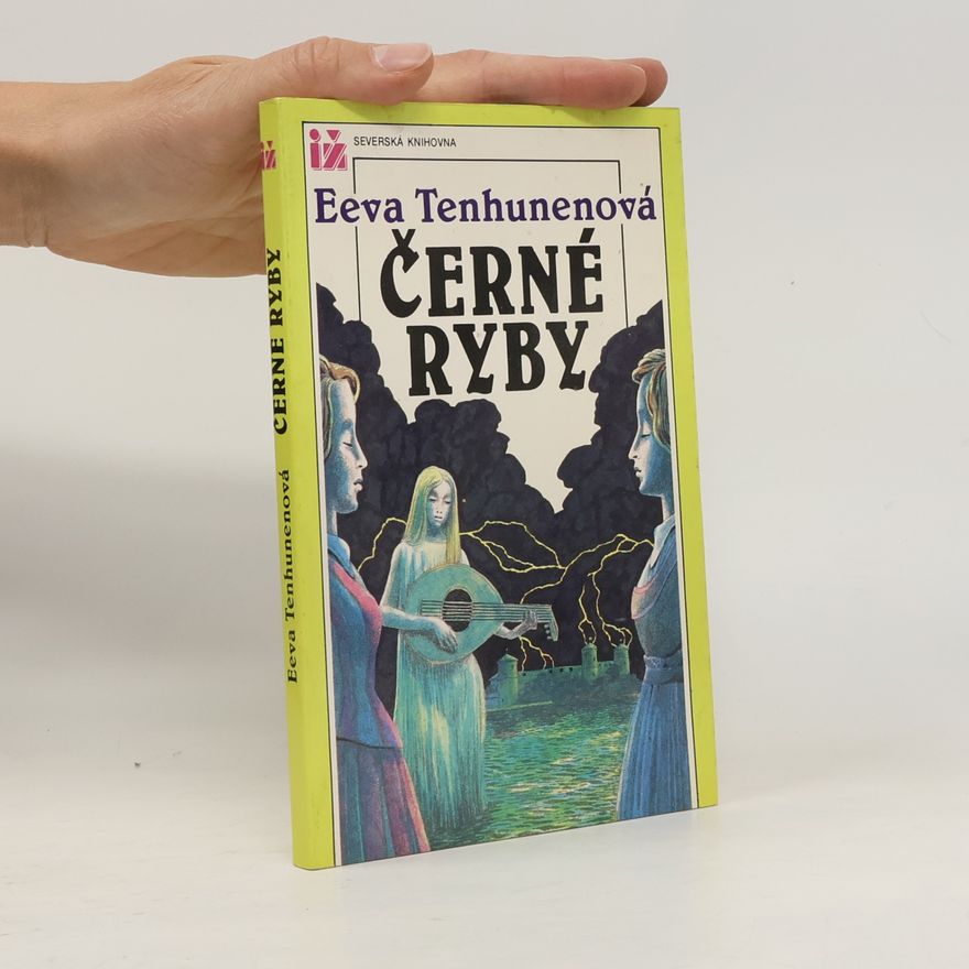 Eeva Tenhunen Černé ryby