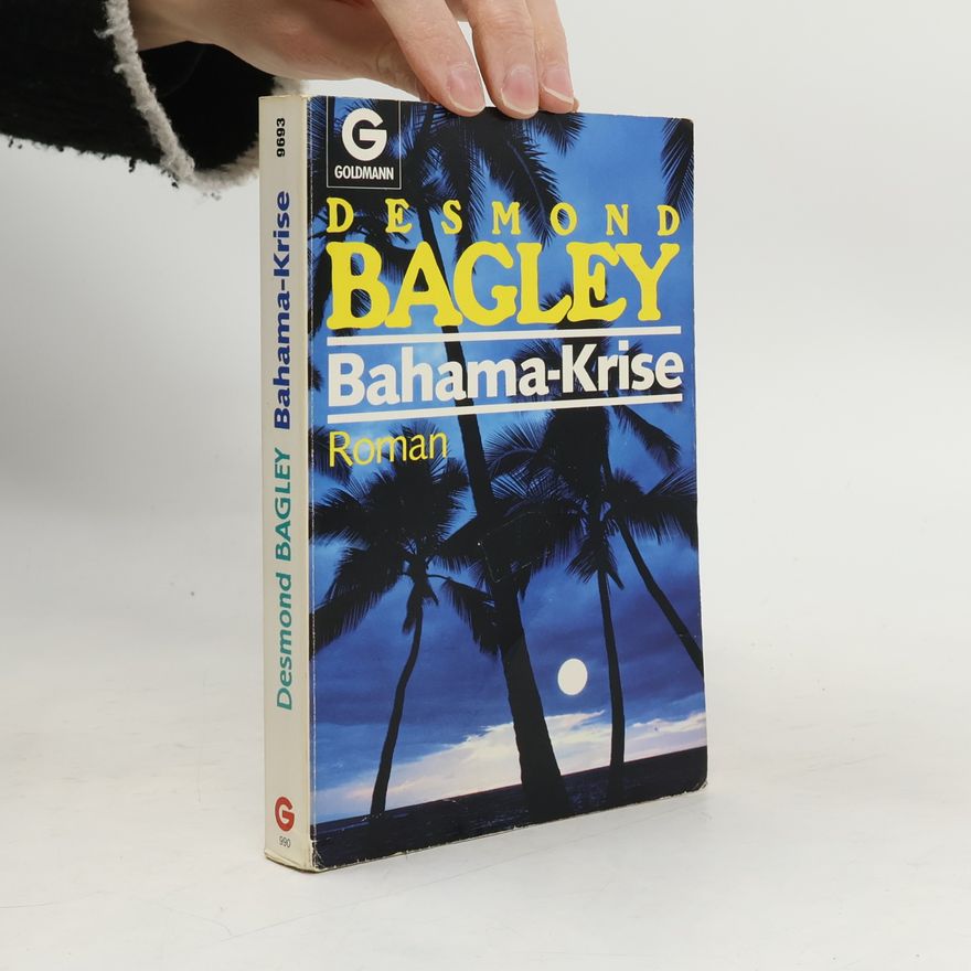 Desmond Bagley Bahama-Krise