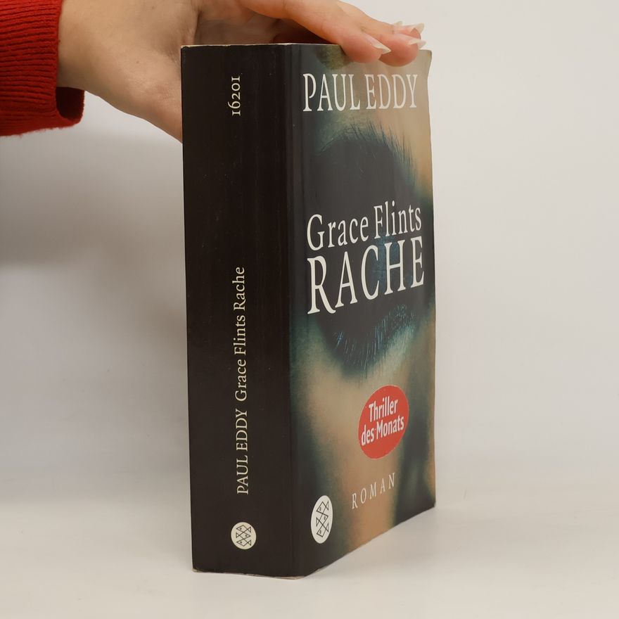 Paul Eddy Grace Flints Rache