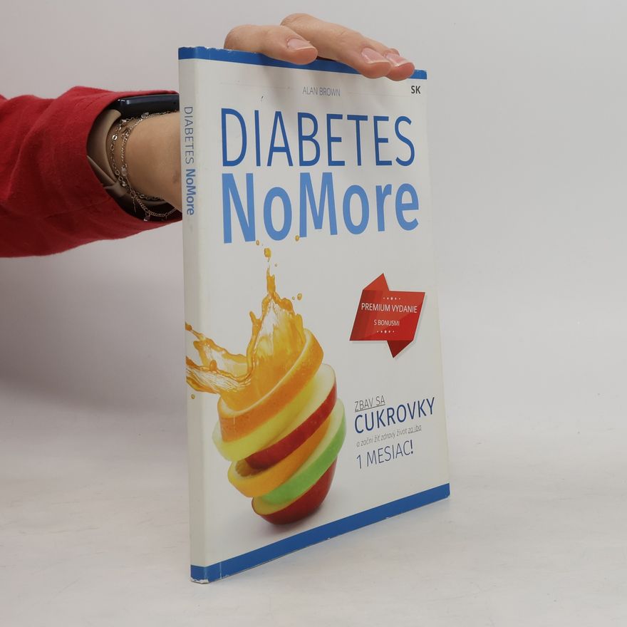 Alan Brown Diabetes No More