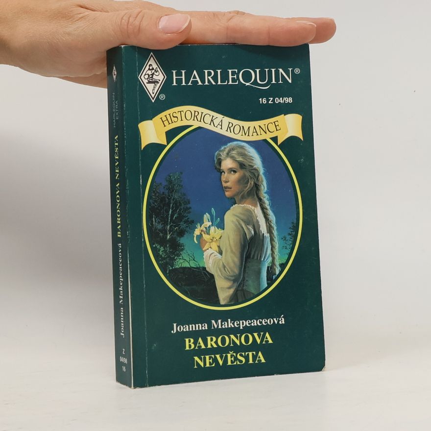 Joanna Makepeace Baronova nevěsta