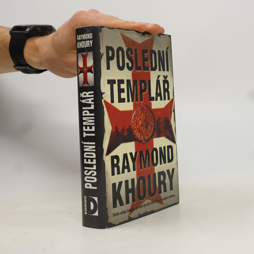Raymond Khoury Poslední templář