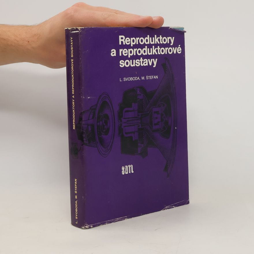 M. Štefan Reproduktory a reproduktorové soustavy