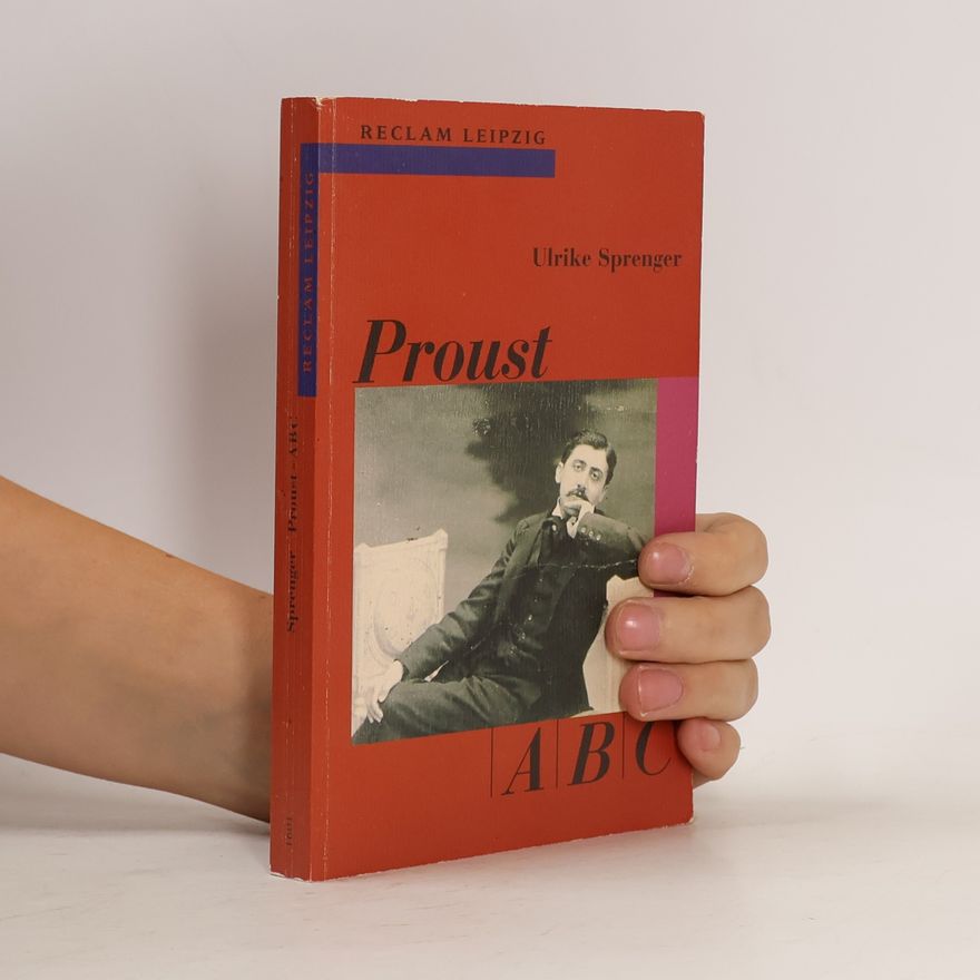 Ulrike Sprenger ABC: Proust