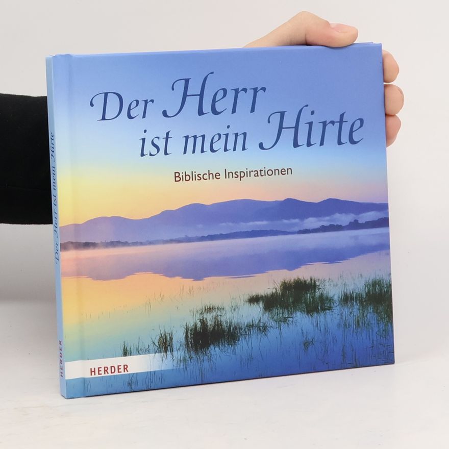 Tina Herzig Der Herr ist mein Hirte