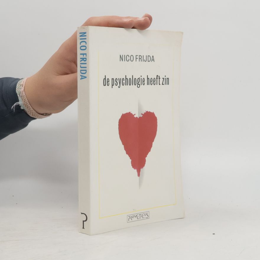 Nico H. Frijda De psychologie heeft zin