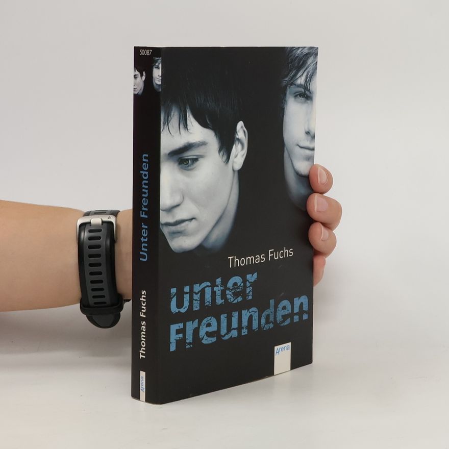 Thomas Fuchs Unter Freunden