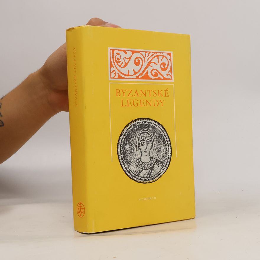 Autorenkollektiv Byzantské legendy