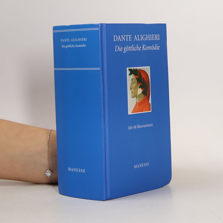 Dante Alighieri Die göttliche Komödie