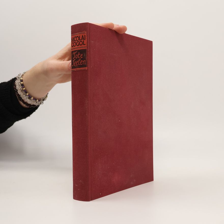 Nikolai Wassiljewitsch Gogol Tote Seelen