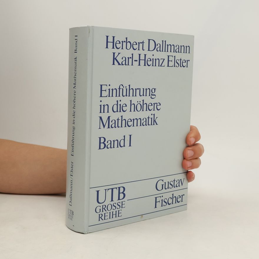 Herbert Dallmann UTB Grosse Reihe - 1: Einführung in die höhere Mathematik