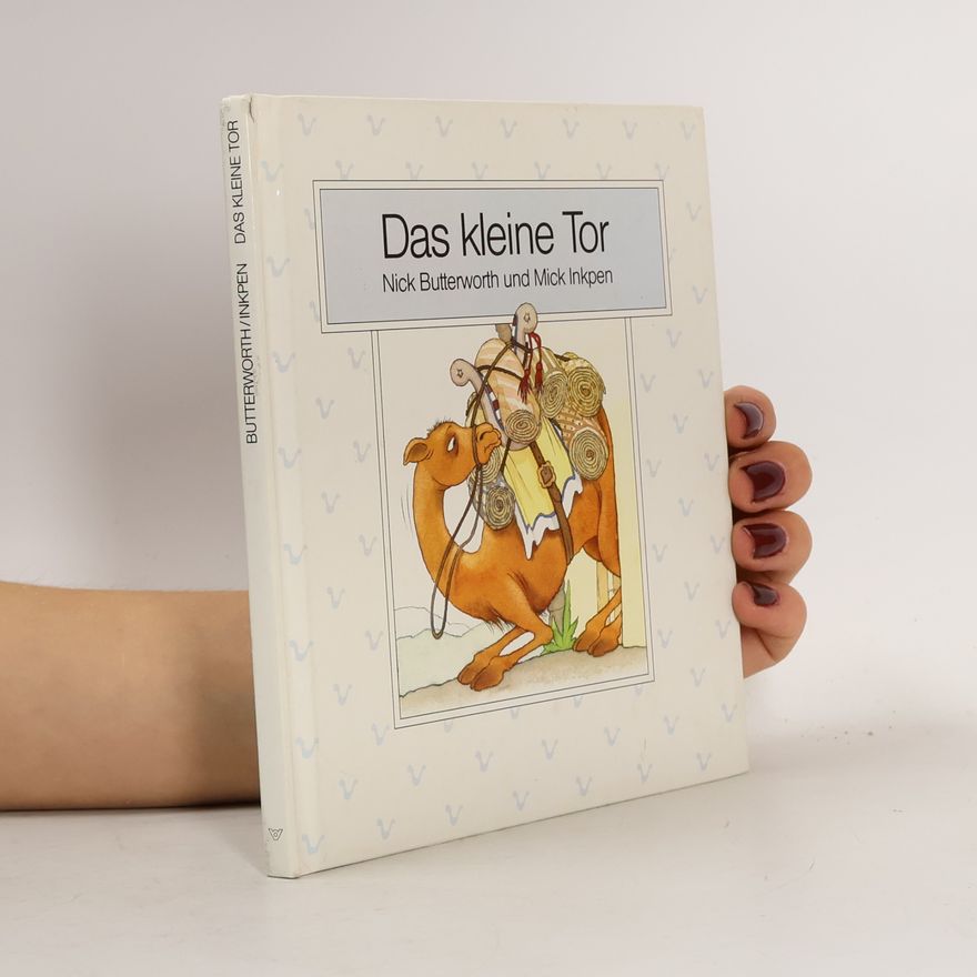 Nick Butterworth Das kleine Tor