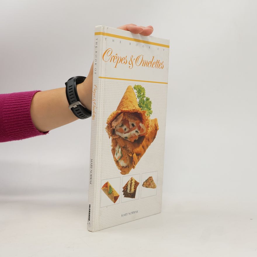 Mary Norwak The Crepes and Omelettes
