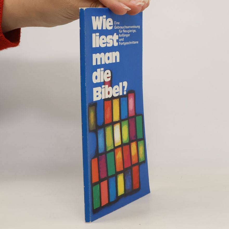 Hans-Georg Lubkoll Wie liest man die Bibel?