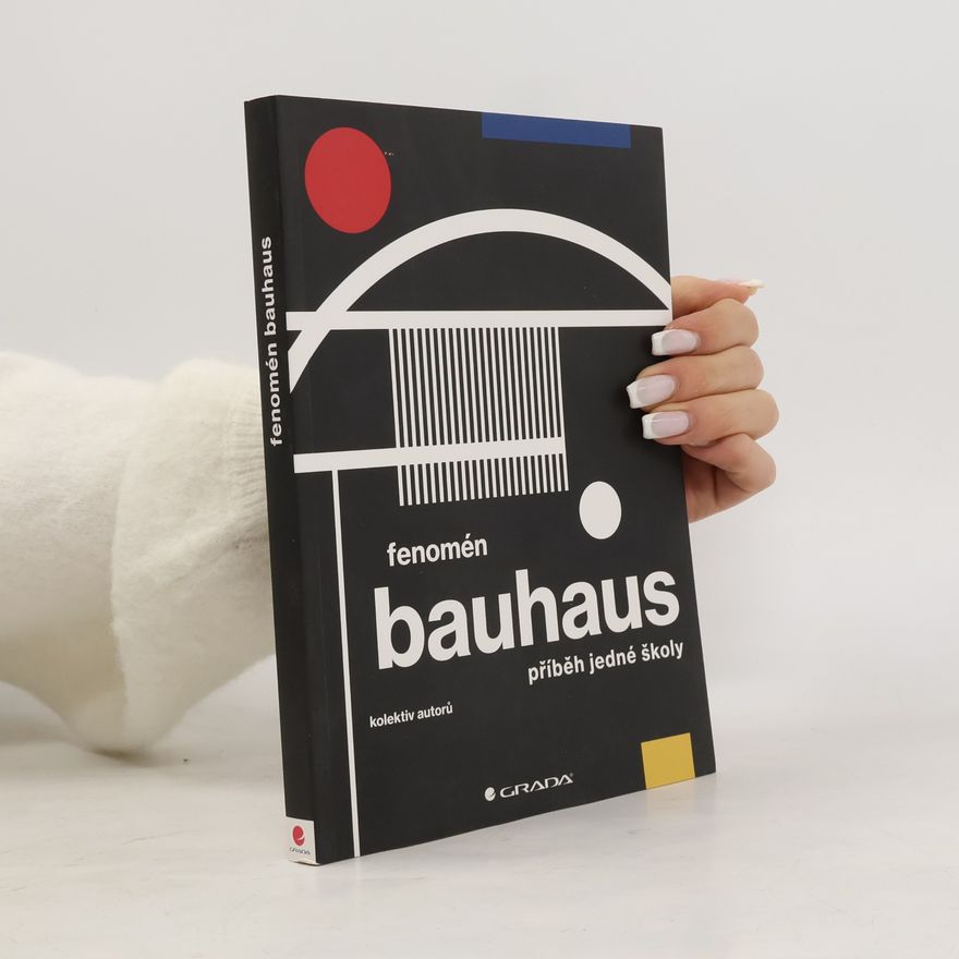 Jiří Kuděla Fenomén Bauhaus