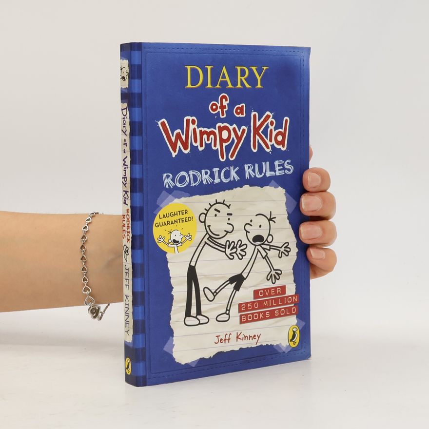 Jeff Kinney Diary of a Wimpy Kid. Rodrick Rules