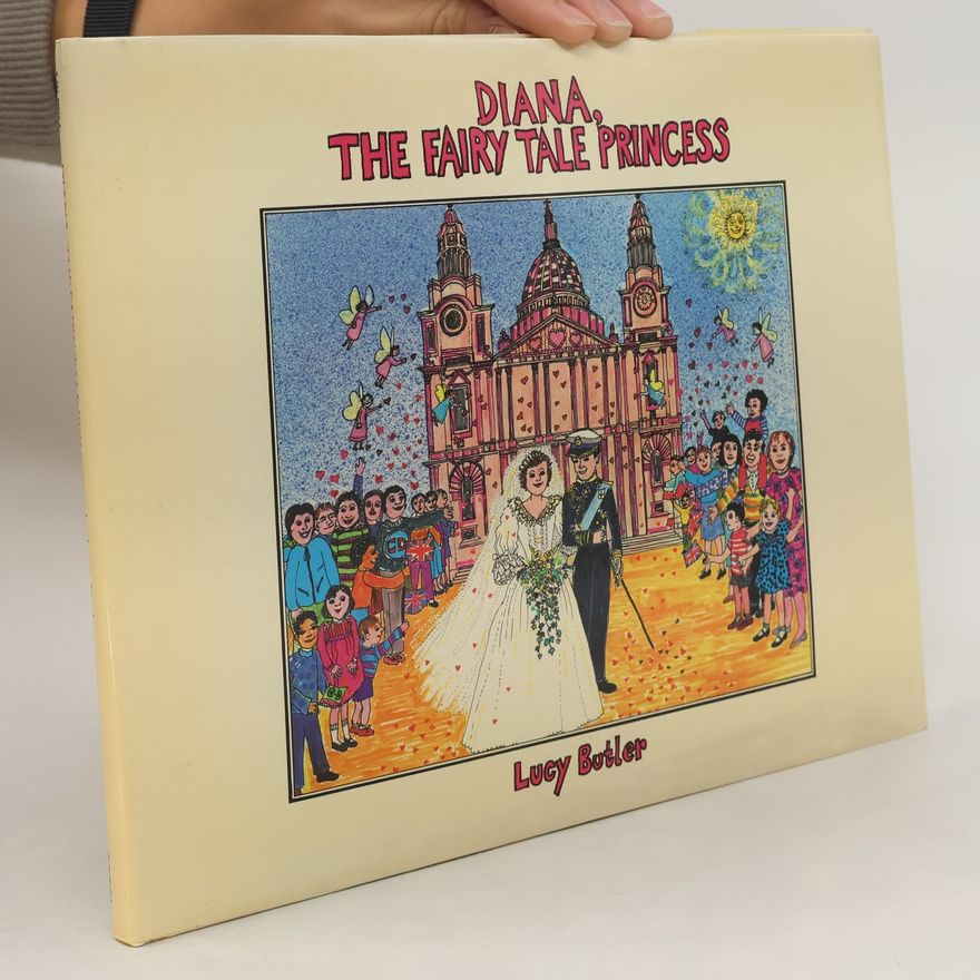 Lucy Butler Diana, The Fairy Tale Princess