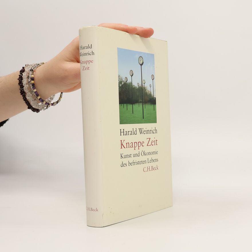Harald Weinrich Knappe Zeit
